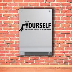 Push Yourself Acrylic Photo