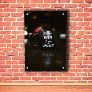 You Can Win Acrylic Photo