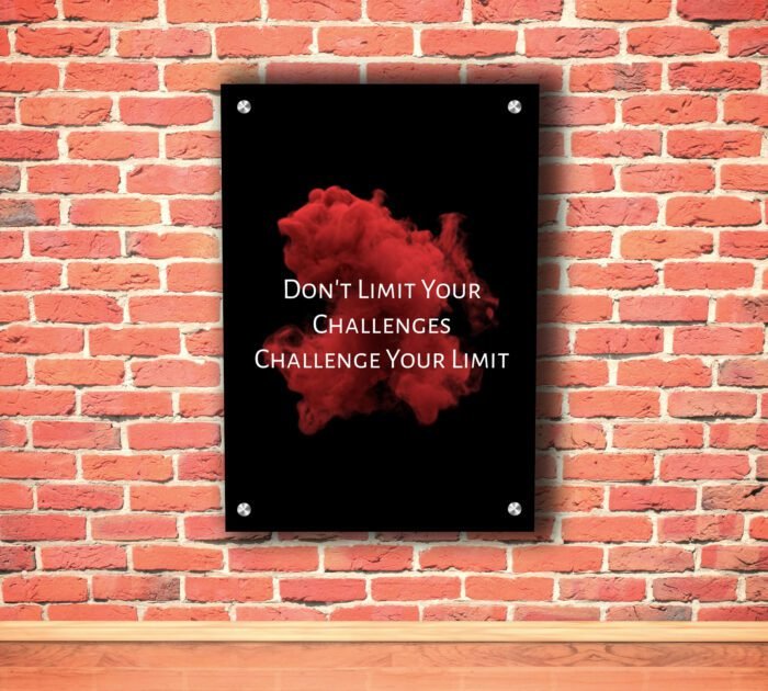 Don't Limit Yourself Acrylic Photo